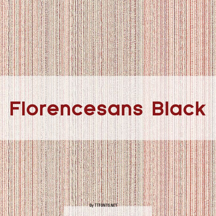 Florencesans Black example